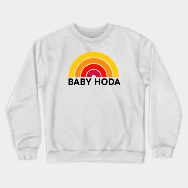 Baby Hoda Crewneck Sweatshirt by thighmaster